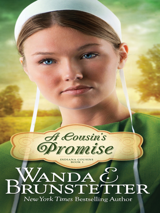 Title details for A Cousin's Promise by Wanda E. Brunstetter - Available
